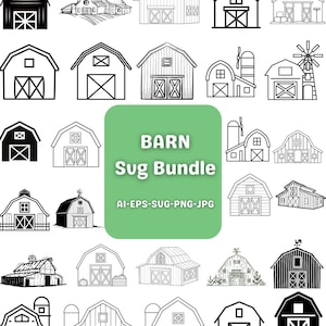May include: A collection of barn illustrations in various styles, including black and white line drawings and solid black silhouettes. The image includes the text "BARN Sug Bundle" and file type information.