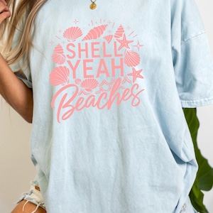 Comfort Colors Shell Yeah Beaches-T-shirt: T-shirt met oceaanprint