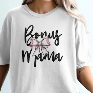 Bonus Mama Baseball Bow Shirt, Stepmom Tee, Cute Gift for Step Mom, Baseball Fan Stepmother T-Shirt, Comfort Colors Bonus Mama Top