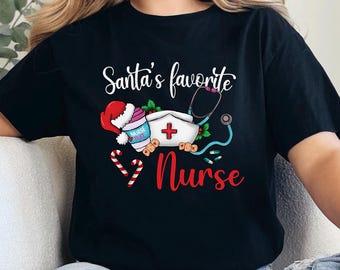 Santa's Favorite Nurse Shirt, Nurse Shirt, Nurse Life Shirt, Cute Santa Tee, Christmas Shirt, Merry Christmas Shirt 353779
