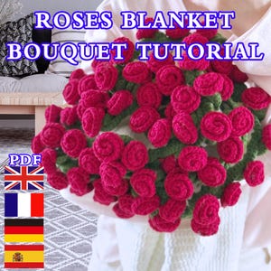 Roses Bouquet Blanket Häkelanleitung PDF, Englisch / Französisch / Deutsch / Spanisch Anleitung für Anfänger, Digital Download Häkelanleitung