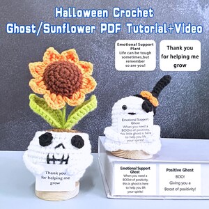 May include: A crochet Halloween-themed set featuring a sunflower and a ghost. The sunflower is in a skull pot, and the ghost wears a witch hat. Text includes "Halloween Crochet Ghost/Sunflower PDF Tutorial+Video" and inspirational messages.