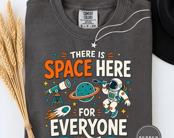 There Is Space Here For Everyone Shirt, SPED Teacher Tee, Inclusion Classroom Gift, Autism Support Shirt, Paraprofessional Space Tee