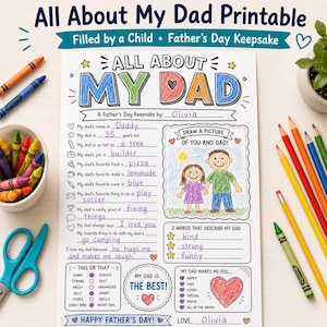Op de afbeelding: Een printbare Vaderdag herinnering getiteld "All About My Dad", ingevuld door een kind. De pagina bevat vragen om papa te beschrijven, een ruimte voor een tekening en een sectie om op te sommen wat papa speciaal maakt. Kleurpotloden zijn zichtbaar.