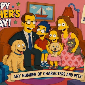 May include: A cartoon-style illustration of a family with two children, a golden retriever, and a gray cat sitting on a couch. Text includes "HAPPY FATHER'S DAY!", "READY WITHIN 24 HOURS", "BEST DAD EVER!", "TO: DAD LOVE, YOUR CREW", and "ANY NUMBER OF CHARACTERS AND PETS!"