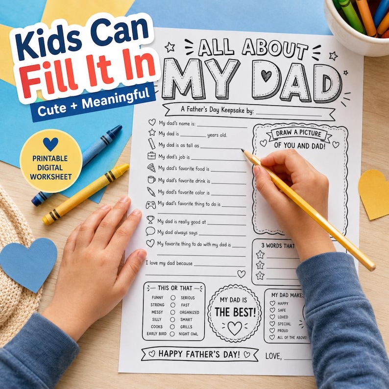 Op de afbeelding: Een afdrukbaar Vaderdag werkblad getiteld "All About My Dad" met invulvragen en een tekenruimte. Bevat kleurpotloden en de tekst "Kids Can Fill It In" en "Cute + Meaningful".