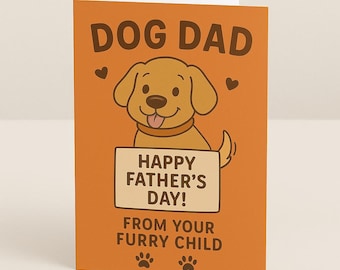 funny dog dad fathers day card printable pet dad card from dog happy fathers day card for dog lover pawsome card dog lover card for him