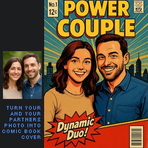 Op de afbeelding: Stripboekcoverontwerp met een lachend stel en de gele tekst "POWER COUPLE". Het ontwerp bevat de woorden "Dynamic Duo!" en "TURN YOUR AND YOUR PARTNERS PHOTO INTO COMIC BOOK COVER".