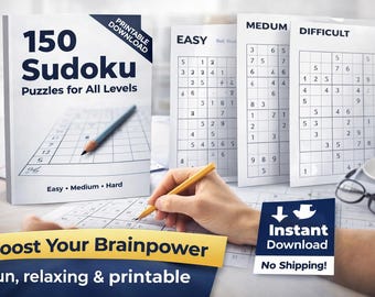150 Sudoku Puzzles E-Book | Easy, Medium, Hard (Printable PDF)