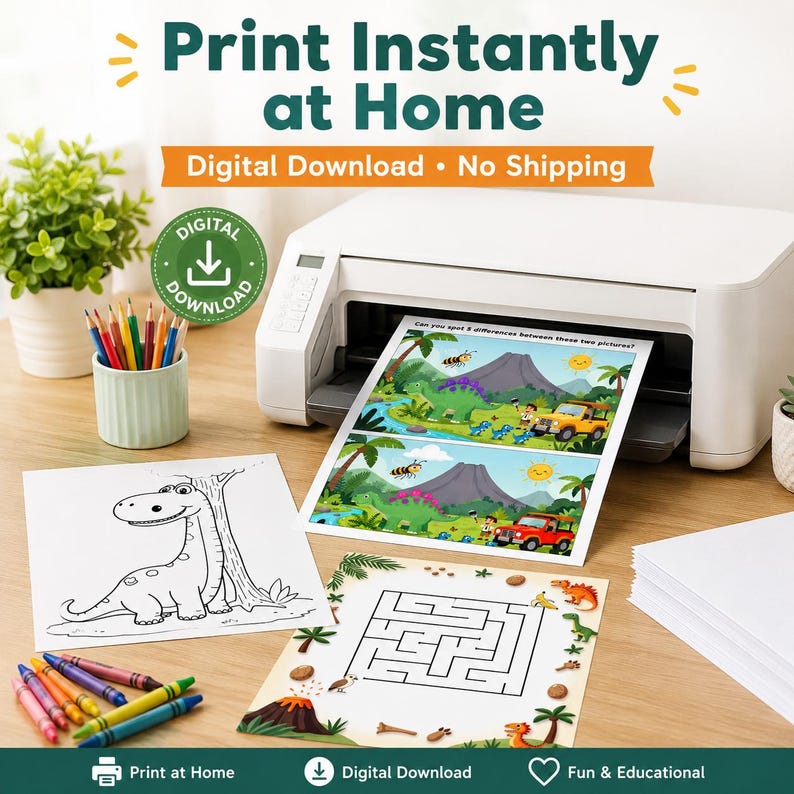 May include: A white printer printing a colorful dinosaur-themed activity sheet. The sheet includes a maze, a coloring page, and a "spot the differences" game. Text on the image reads "Print Instantly at Home" and "Digital Download".