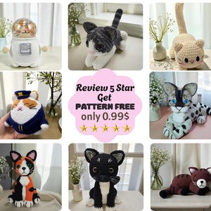 May include: A selection of handmade crochet cat figurines in diverse colours and poses. The cats include a grey and white cat, a beige cat, a cat in a sailor uniform, and a black and white cat. The image also includes text that says "Review 5 Star Get Pattern Free only 0.99$".