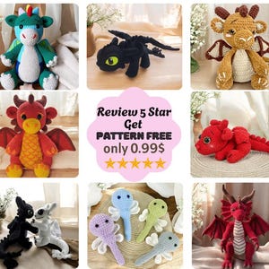 May include: A collection of handmade crochet dragons in various colors, including blue, black, red, and brown. Some dragons have wings and horns. The image also includes text that says "Review 5 Star Get Pattern Free only 0.99$".