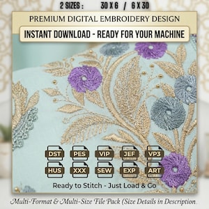 May include: Digital embroidery design with gold, purple, and grey floral patterns on a pale blue backdrop. The design includes the text "INSTANT DOWNLOAD - READY FOR YOUR MACHINE" and file type icons. Available in two sizes: 30 x 6 and 6 x 30 inches (76.2 x 15.24 cm and 15.24 x 76.2 cm).