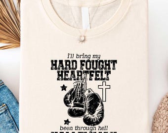 Hard Fought Heartfelt Hallelujah Shirt, Christian Faith Based Tee, Inspirational Worship T-shirt, Religious Praise Sweater, Bible Verse Gift