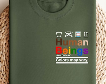 Pocket Human Beings Sweatshirt, 100% Organic Colors May Vary Shirt, Funny Equality Shirt, Human Rights Shirt, LGBTQ Shirt, Pride Hoodie