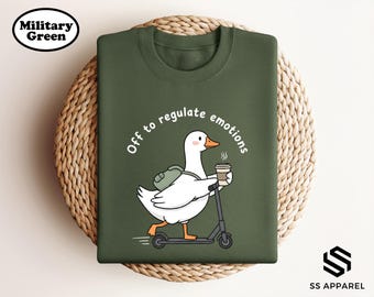Off To Regulate Emotions Goose Shirt, Coffee Scooter Bird Tee, Funny Mental Health Gift, Therapy Break Sweatshirt, Animal Lover Gift