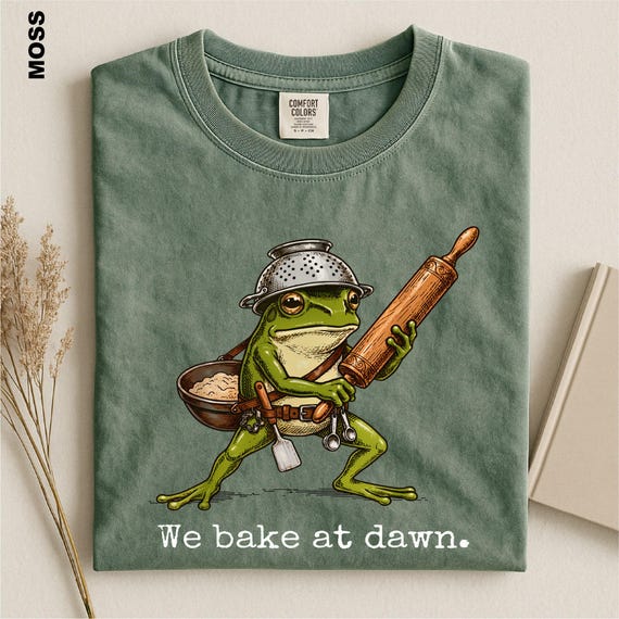 Comfort Colors We Bake at Dawn Frog Shirt, Funny Baking Tee, Baker Gift, Cottagecore Frog Top, Bread Lover Kitchen Humor T-Shirt Sweatshirt