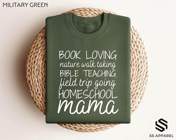 Homeschool Mama Sweatshirt, Homeschool Mama Shirt, Homeschooling Mom, Christian Homeschoolers Gift, Book Loving Shirt, Bible Teaching Hoodie