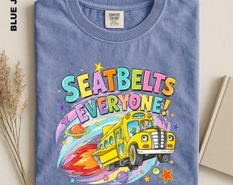 Comfort Colors Magic School Bus Shirt, Seatbelts Everyone Teacher Tee, Ms Frizzle Back to School Gift, Science Teacher T-Shirt for Women