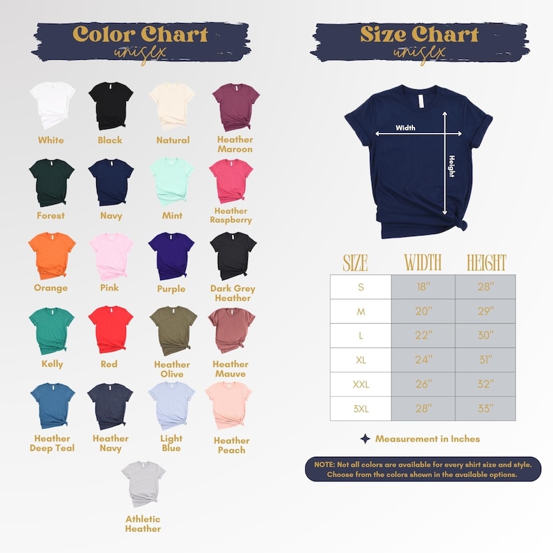 The image is a color chart and size chart for a variety of t-shirt designs, including different colors and sizes. The color chart lists the available colors for each size, while the size chart provides the corresponding width, height, and style for each color. The chart is designed to help customers choose from the available options based on their preferences and measurements.