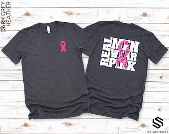 Real Men Wear Pink Shirt, Support Shirt for Men, In October We Wear Pink Shirt, Pink Ribbon Shirt, Breast Cancer Awareness Sweatshirt