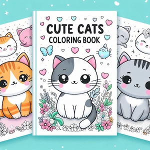Cute Cats coloring book 63 pages: Fun and Educational Activity, Printable, Easy to Color