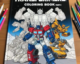 May include: A Transformers coloring book cover featuring a red, blue, and yellow robot in the center. The robot is surrounded by other robots in black and white. The cover has the title "Transformers Coloring Book Part 4" in black text.