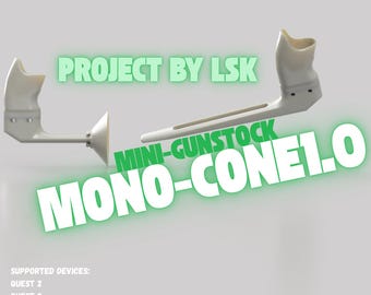 Mini Gunstock for VR – Mono-Cone1.0 | Split & Snap System, Seamless Pistol Grip, Quest Compatible