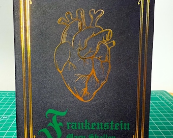 Frankenstein - Handmade Rebound Custom Hardback