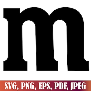 Könnte beinhalten: Ein fettes, schwarzes kleines "m" auf weißem Hintergrund. Das Bild enthält den Text "SVG, PNG, EPS, PDF, JPEG" in einem orange- bis weinroten Farbverlauf am unteren Rand. Diese Grafik eignet sich für digitale Designprojekte.