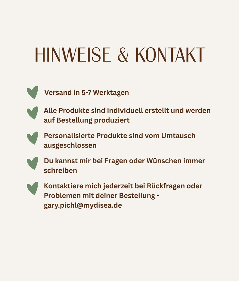 Peut inclure: Graphique cr&egrave;me avec le texte "HINWEISE & KONTAKT" en marron. Des puces d&eacute;taillent les informations sur le produit, y compris les d&eacute;tails des produits personnalis&eacute;s et les coordonn&eacute;es. L'adresse e-mail gary.pichl@mydisea.de est &eacute;galement incluse.
