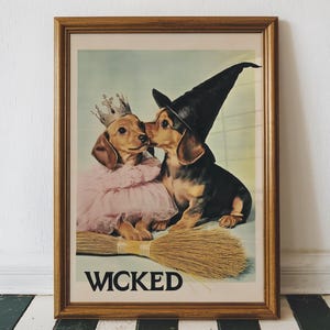 Wicked Dachshund Wall Art, Vintage Aesthetic Dog Wicked Art Print, Musical Poster Wall Art, Dachshund Puppies, Printable Digital Download