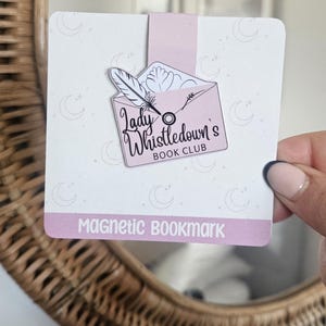 Bridgerton Inspired Magnetic Bookmark: Lady Whistledown Book Club