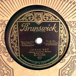 Rare Al Jolson Record - Sonny Boy / Rainbow 'Round My Shoulder - 1928 10” Shellac