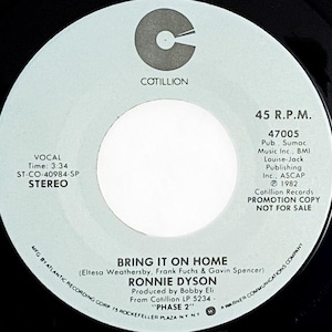 Rare Promo Copy, Ronnie Dyson, Bring It On Home (1982) 7” 45 Vinyl Single – Cotillion Records MONO/STEREO DJ Copy