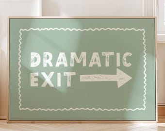 Dramatic Exit Print: Sage Green Retro Hallway Poster (Instant Digital Download)