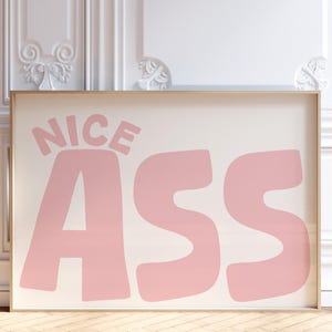 Nice Ass Bathroom Print, Funny Pink Bathroom Poster, Girly College Dorm Room Decor, Apartment Aesthetic, Trendy Wall Art, Digital Download