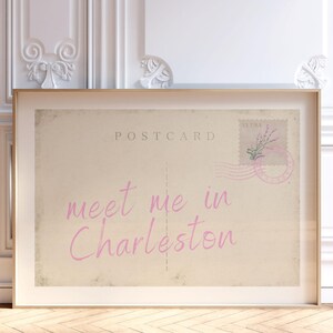 Impression carte postale Meet Me In Charleston, art mural rose tendance, décoration de dortoir vintage, affiche de voyage rétro, appartement universitaire, impression numérique