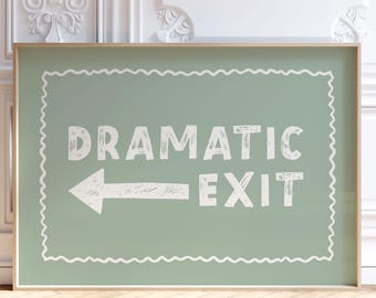 Dramatic Exit Print: Sage Green Retro Hallway Poster (Instant Digital Download)