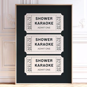Shower Karaoke Ticket Print, Black White Bathroom Poster, Neutral Dorm Decor, Apartment Aesthetic, Shower Singing Quirky Wall Art, Digital