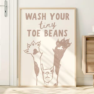 Funny Cat Bathroom Wall Art: Wash Your Tiny Toe Beans Print (Digital Download)