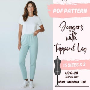 May include: A woman wearing a white t-shirt and light blue joggers. The image includes a PDF pattern graphic with text that reads "Joggers with Tappered Leg" and size information for US sizes 0-28.