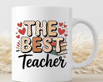 Best Teacher Mug Wrap PNG 11oz & 15oz Best Teacher Coffee Mug PNG Teacher Cup Wrap Best Teacher Sublimation Designs Digital Download
