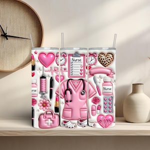 May include: Three white tumblers with pink nurse-themed designs. The designs include hearts, medical tools, a nurse's uniform, and the word "Nurse". Each tumbler has a straw.