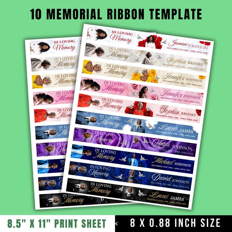 Puede incluir: Dos hojas de plantillas de cintas conmemorativas con el texto "10 MEMORIAL RIBBON TEMPLATE" en la parte superior. Cada cinta presenta las palabras "IN LOVING Memory" y una foto. El tama&ntilde;o de la hoja de impresi&oacute;n es de 21,6 cm x 27,9 cm y el tama&ntilde;o de la cinta es de 20,3 cm x 2,2 cm.
