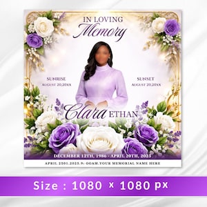 May include: A square memorial announcement card featuring a central portrait of a person in a light purple dress, framed by white and purple roses and gold accents. Text includes IN LOVING MEMORY, SUNRISE, SUNSET, CLARA ETHAN, and dates.