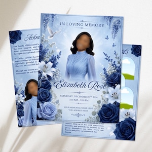 May include: A funeral program template featuring a light blue background with dark blue roses, white lilies, and a flying dove. The text reads IN LOVING MEMORY, Elizabeth Rose, SATURDAY, DECEMBER 28TH, 2026, 7:00 AM - 2:00 PM, and YOUR MEMORIAL NAME HERE.