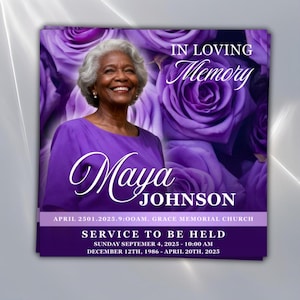 May include: A memorial card featuring a smiling woman in a purple top, set against a backdrop of purple roses. The card includes the text "IN LOVING Memory" and the name "Maya Johnson". Additional text announces a service to be held.