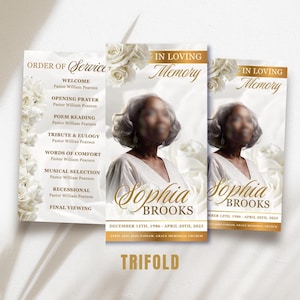 May include: A trifold funeral program template featuring white roses, gold accents, and the text In Loving Memory, Sophia Brooks, December 12th, 1986 - April 20th, 2025. The design includes an Order of Service section with a list of ceremony events.