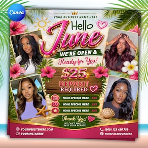 Puede incluir: Un folleto promocional rosa y dorado con el texto "Hello June". Presenta imágenes de mujeres con el pelo peinado, flores de hibisco y el texto "We're Open & Ready for You!" con un depósito de 25 €. Se incluye información de contacto.